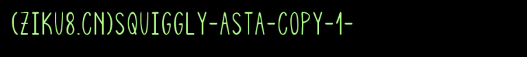 Squiggly-Asta-copy-1-.ttf是一款不错的英文字体下载